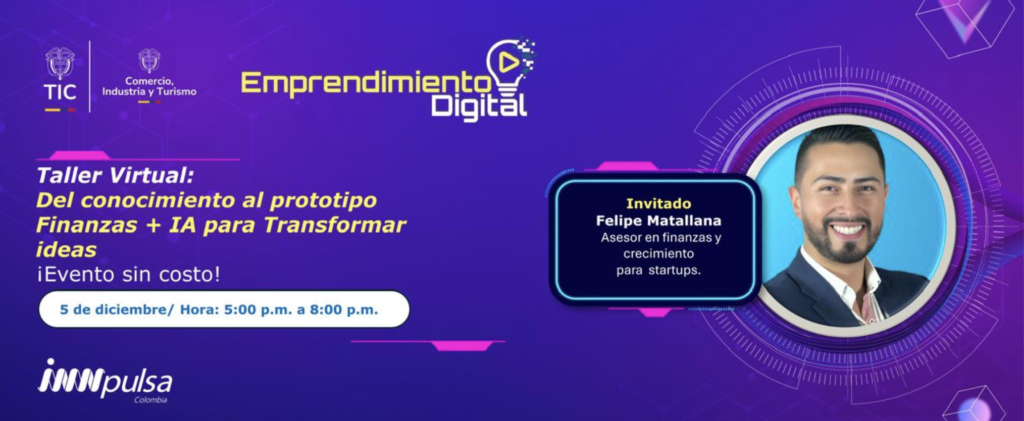 Colombia: Inscripciones abiertas para el taller de Finanzas e Inteligencia Artificial para emprendedores digitales