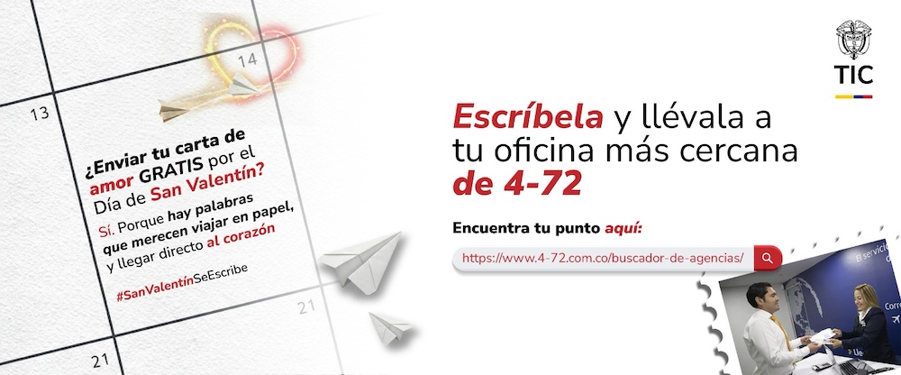 Colombia: Vuelva a escribir cartas de amor y envíelas gratis este San Valentín gracias al Ministerio TIC y 4-72